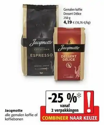 Colruyt Jacqmotte gemalen koffie dessert délice aanbieding