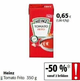 Colruyt Heinz tomato frito aanbieding