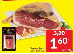 Intermarché Serrano ham aanbieding