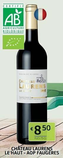 BelBev Château laurens le haut - aop faugères aanbieding