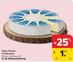 Carrefour Market Kaas Classic Cambozola aanbieding