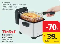 Carrefour Tefal Friteuse Pro FR503010 aanbieding