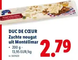 Lidl Duc de cœeur zachte nougat uit montélimar aanbieding