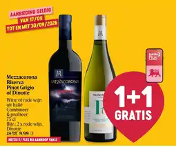Delhaize Mezzacorona Riserva Pinot Grigio of Dinotte aanbieding