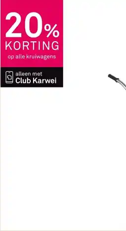 Karwei kruiwagens aanbieding
