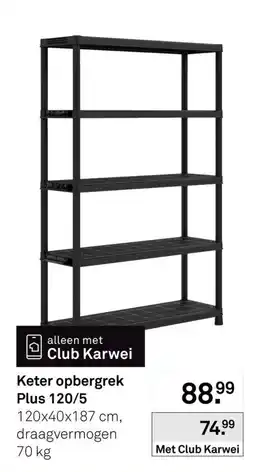 Karwei Keter opbergrek Plus aanbieding