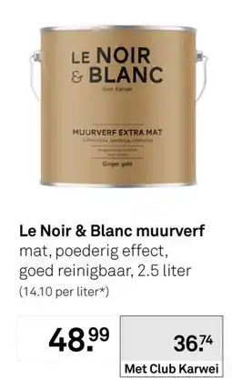 Karwei Le Noir & Blanc Muurverf aanbieding