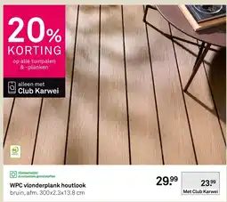 Karwei WPC vlonderplank houtlook aanbieding