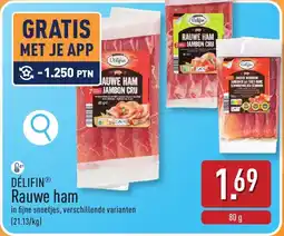 ALDI Delifin Rauwe Ham aanbieding