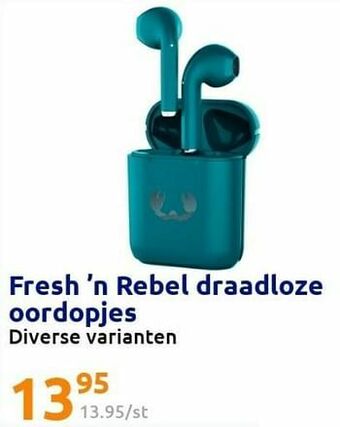 Action Fresh `n rebel draadloze oordopjes aanbieding
