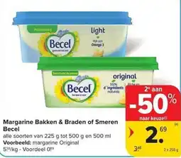Carrefour Market Margarine Bakken & Braden of Smeren Becel aanbieding