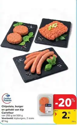 Carrefour Market chipolata, burger en gehakt van kip aanbieding