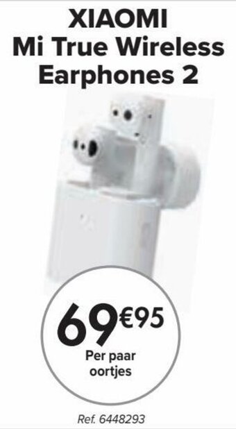 Carrefour Xiaomi Mi True Wireless Earphones 2 aanbieding