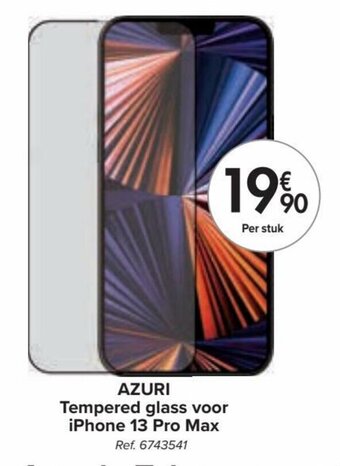 Carrefour AZURI Tempered glass voor iPhone 13 Pro Max aanbieding