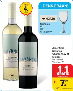 Carrefour Argentinië Sayanca Chardonnay of Malbec aanbieding