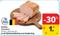 Carrefour Kipfilet Carrefour aanbieding