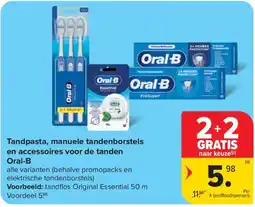 Carrefour Tandpasta, manuele tandenborstels en accessoires voor de tanden Oral-B aanbieding