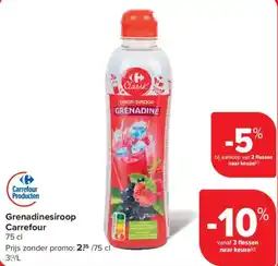 Carrefour Grenadinesiroop Carrefour aanbieding