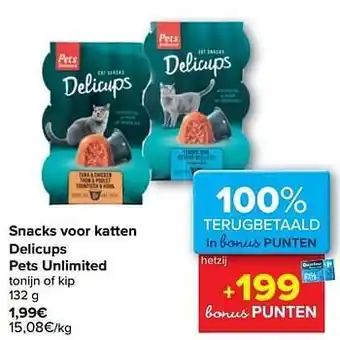 Carrefour Snacks voor katten delicups pets unlimited aanbieding