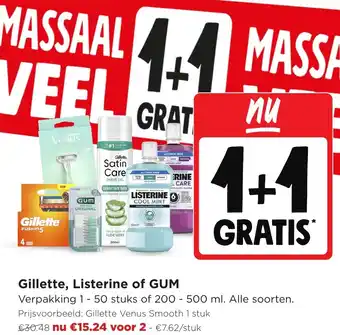 Gillette, Listerine of GUM