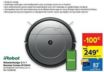 Carrefour Irobot robotstofzuiger 2 in 1 roomba combo r113840 aanbieding