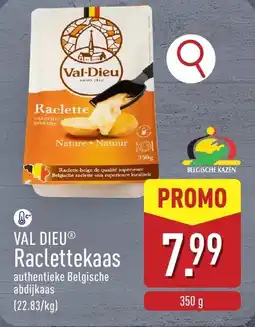 ALDI Val Dieu Raclettekaas aanbieding