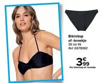 Bikinitop of -broekje