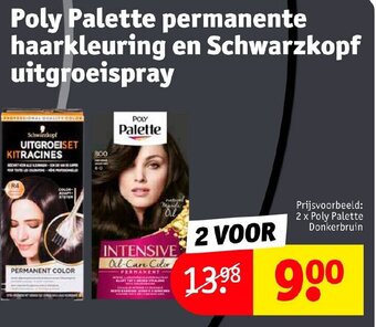 Kruidvat Poly Palette permanente haarkleuring en Schwarzkopf uitgroeispray aanbieding
