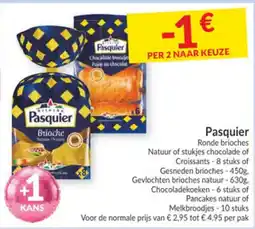 Intermarché Pasquier Ronde brioches Natuur of stukjes chocolade of Croissants aanbieding