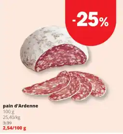 Spar Colruyt pain d'Ardenne aanbieding