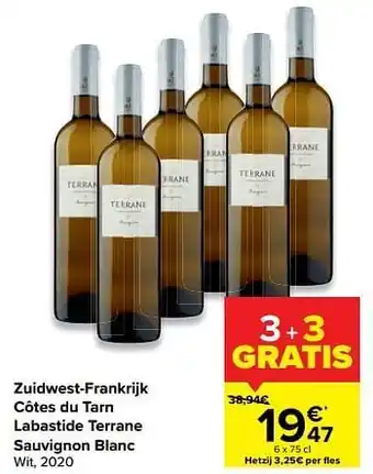 Carrefour Zuidwest-frankrijk côtes du tarn labastide terrane sauvignon blanc wit aanbieding