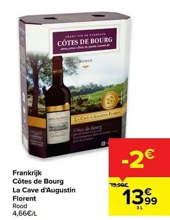 Carrefour Frankrijk côtes de bourg la cave d`augustin florent rood aanbieding