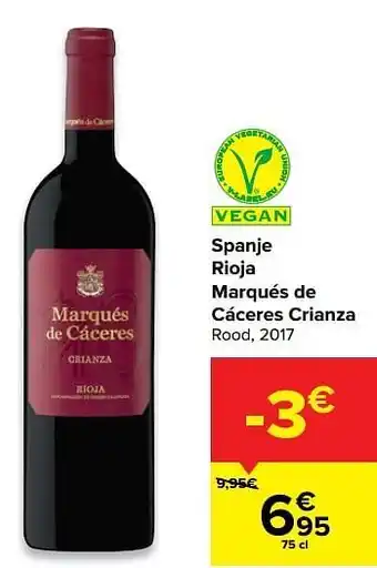 Carrefour Spanje rioja marqués de cáceres crianza rood, 2017 aanbieding