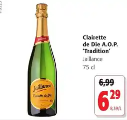 Colruyt Clairette de Die A.O.P. 'Tradition' Jaillance aanbieding