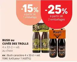 Spar Bush ou cuvée des trolls aanbieding