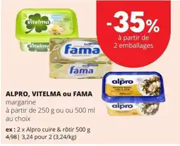 Spar alpro, vitelma ou fama margarine aanbieding