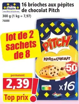 Norma 16 brioches aux pépites de chocolat Pitch aanbieding