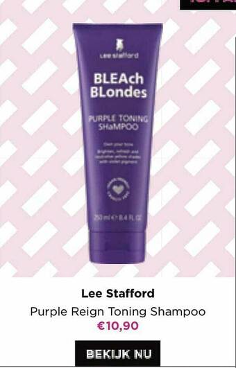 ICI PARIS XL Lee Stafford Purple Reign Toning Shampoo aanbieding