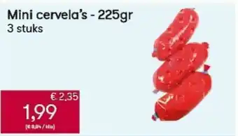 Mini Cervela's