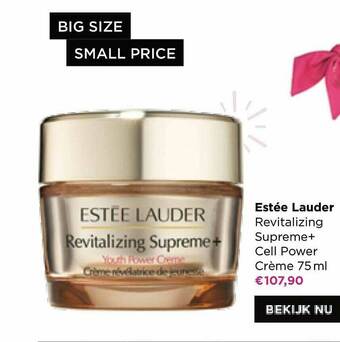 ICI PARIS XL Estée Lauder Revitalizing Supreme Cell Power Crème aanbieding