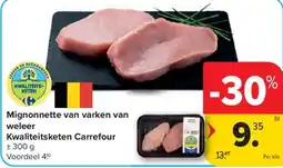 Carrefour Mignonnette van varken van weleer aanbieding