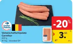 Carrefour Varkens/kalfschipolata aanbieding