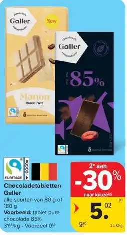 Carrefour Chocoladetabletten Galler aanbieding