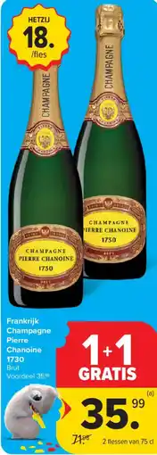 Carrefour Champagne pierre chanoine 1730 aanbieding