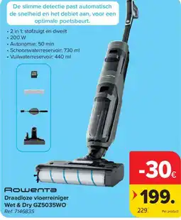 Carrefour Rowenta draadloze vloerreiniger wet & dry gz5035wo aanbieding