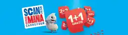 Carrefour 1+1 Gratis aanbieding