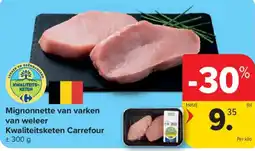 Carrefour Market Mignonnette van varken aanbieding
