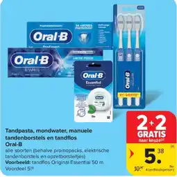 Carrefour Market Tandpasta, mondwater, manuele tandenborstels en tandflos Oral-B aanbieding