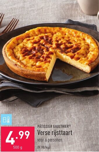 ALDI Patissier gaulthier verse rijsttaart 500 g aanbieding