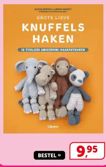 Grote lieve knuffels haken